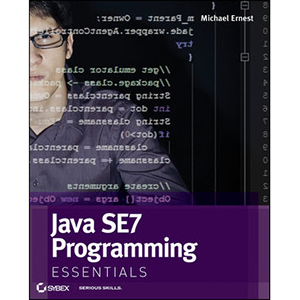 Java SE 7 Programming Essentials