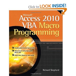 Microsoft Access 2010 VBA Macro Programming