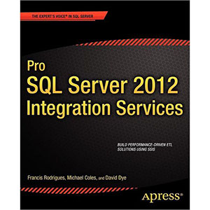 Pro SQL Server 2012 Integration Services