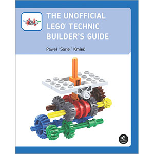The Unofficial LEGO Technic Builder’s Guide