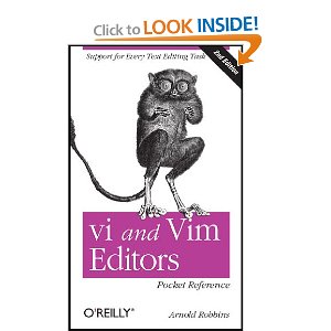 vi and Vim Editors Pocket Reference: Support for every text editing task, 2nd Edition