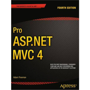 Pro ASP.NET MVC 4, 4th Edition