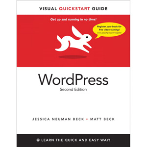 WordPress: Visual QuickStart Guide, 2nd Edition