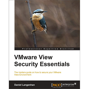 VMware View Security Essentials