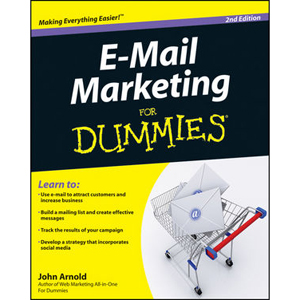 E-Mail Marketing For Dummies, 2nd Edition