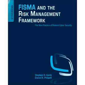 FISMA and the Risk Management Framework