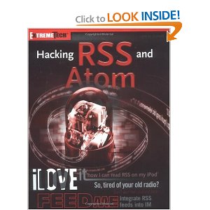 Hacking RSS and Atom