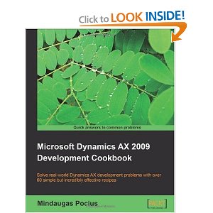 Microsoft Dynamics AX 2009 Development Cookbook