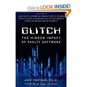 Glitch: The Hidden Impact of Faulty Software