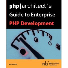 php/architects Guide to Enterprise PHP Development