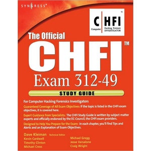 The Official CHFI Study Guide (Exam 312 49)