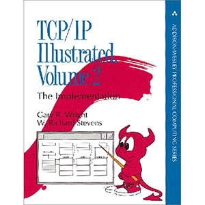 TCP/IP Illustrated, Volume 2: The Implementation