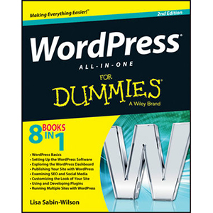 WordPress All-in-One For Dummies, 2nd Edition