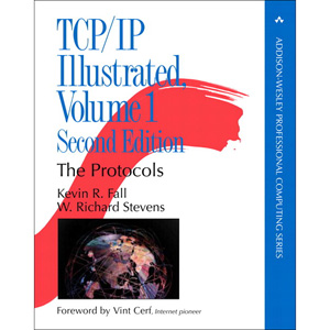 TCP/IP Illustrated, Volume 1: The Protocols, 2nd Edition