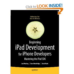 Beginning iPad Development for iPhone Developers: Mastering the iPad SDK
