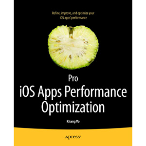 Pro iOS Apps Performance Optimization