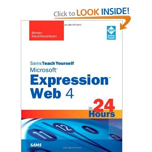 Sams Teach Yourself Microsoft Expression Web 4 in 24 Hours