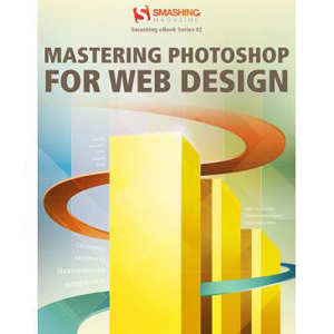 Mastering Photoshop For Web Design