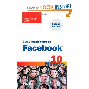 Sams Teach Yourself Facebook in 10 Minutes, 2nd Edition