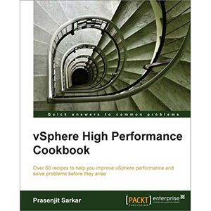 vSphere High Performance Cookbook