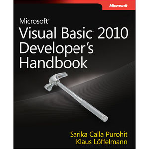 Microsoft Visual Basic 2010 Developer’s Handbook