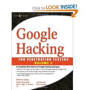 Google Hacking for Penetration Testers, Vol. 2