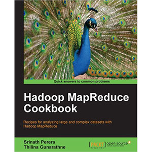 Hadoop MapReduce Cookbook