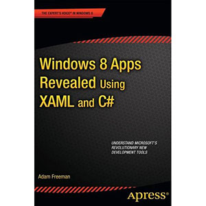 Windows 8 Apps Revealed Using XAML and C#