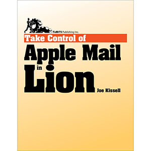Take Control of Apple Mail in Lion