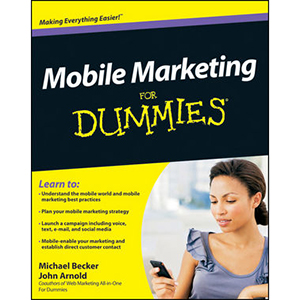 Mobile Marketing For Dummies