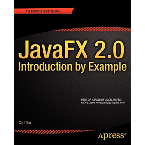 JavaFX 2.0: Introduction by Example