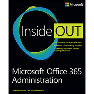 Microsoft Office 365 Administration Inside Out