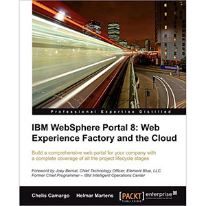 IBM Websphere Portal 8: Web Experience Factory and the Cloud