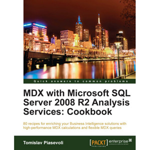 MDX with Microsoft SQL Server 2008 R2 Analysis Services Cookbook