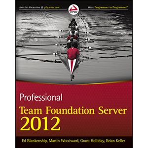 Professional Team Foundation Server 2012