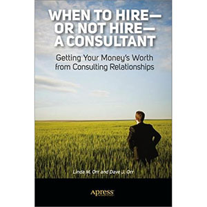 When to Hire—or Not Hire—a Consultant