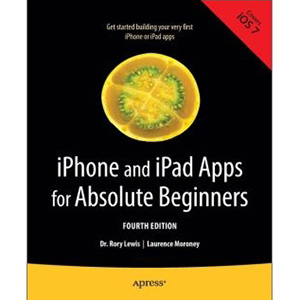 iPhone and iPad Apps for Absolute Beginners, 4th Edition