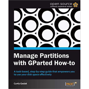 Manage Partitions with GParted How-to