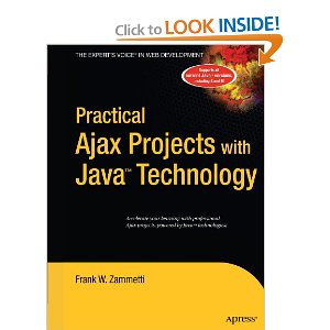 Practical Ajax Projects with Java Technology