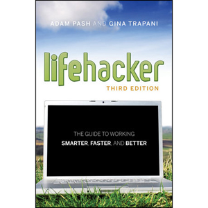 Lifehacker, 3rd Edition