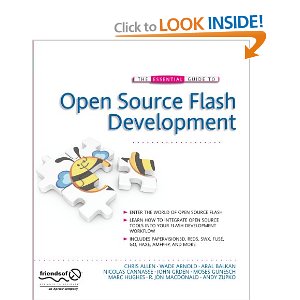 The Essential Guide to Open Source Flash Development