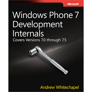 Windows Phone 7 Development Internals