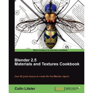 Blender 2.5 Materials and Textures Cookbook