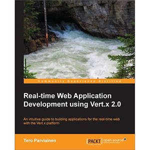 Real-time Web Application Development using Vert.x 2.0