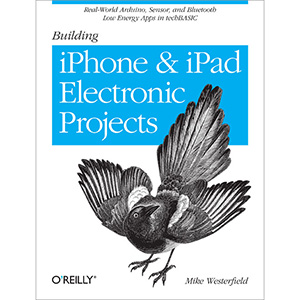 Building iPhone and iPad Electronic Projects