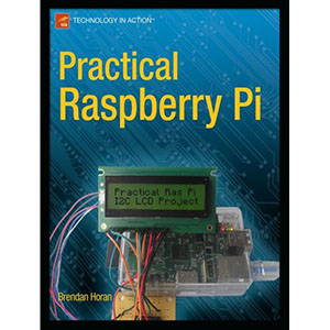 Practical Raspberry Pi