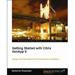 Getting Started with Citrix XenApp 6