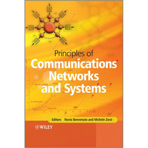 Principles of Communications Networks and Systems