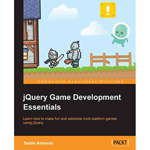 jQuery Game Development Essentials