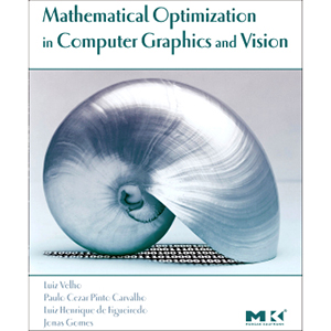 Mathematical Optimization in Computer Graphics and Vision